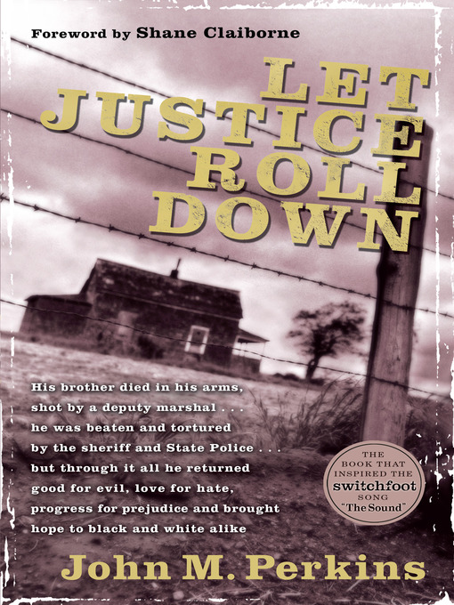 Title details for Let Justice Roll Down by John M. Perkins - Wait list